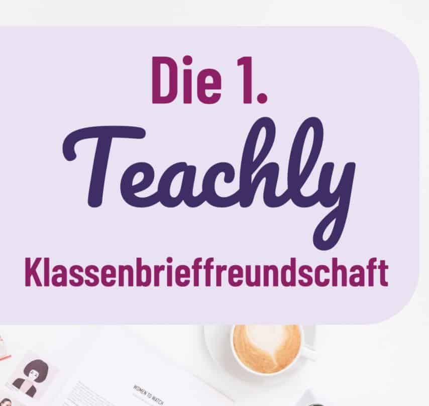 Die erste Teachly Klassenbrieffreundschaft Titelbild