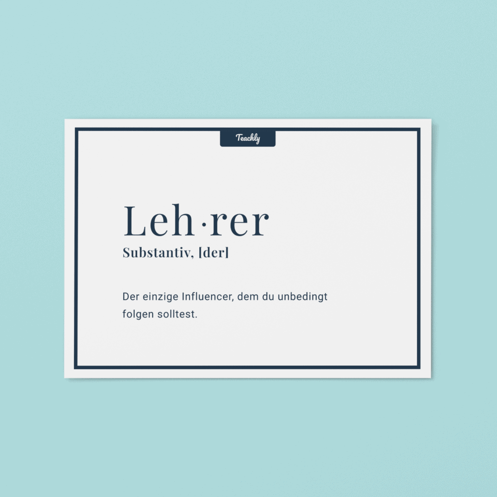 Vorderseite der Teachly Abschiedsgeschenk & Dankeskarte mit dem Motiv Lehrer, der einzige Influencer, dem du unbedingt folgen solltest