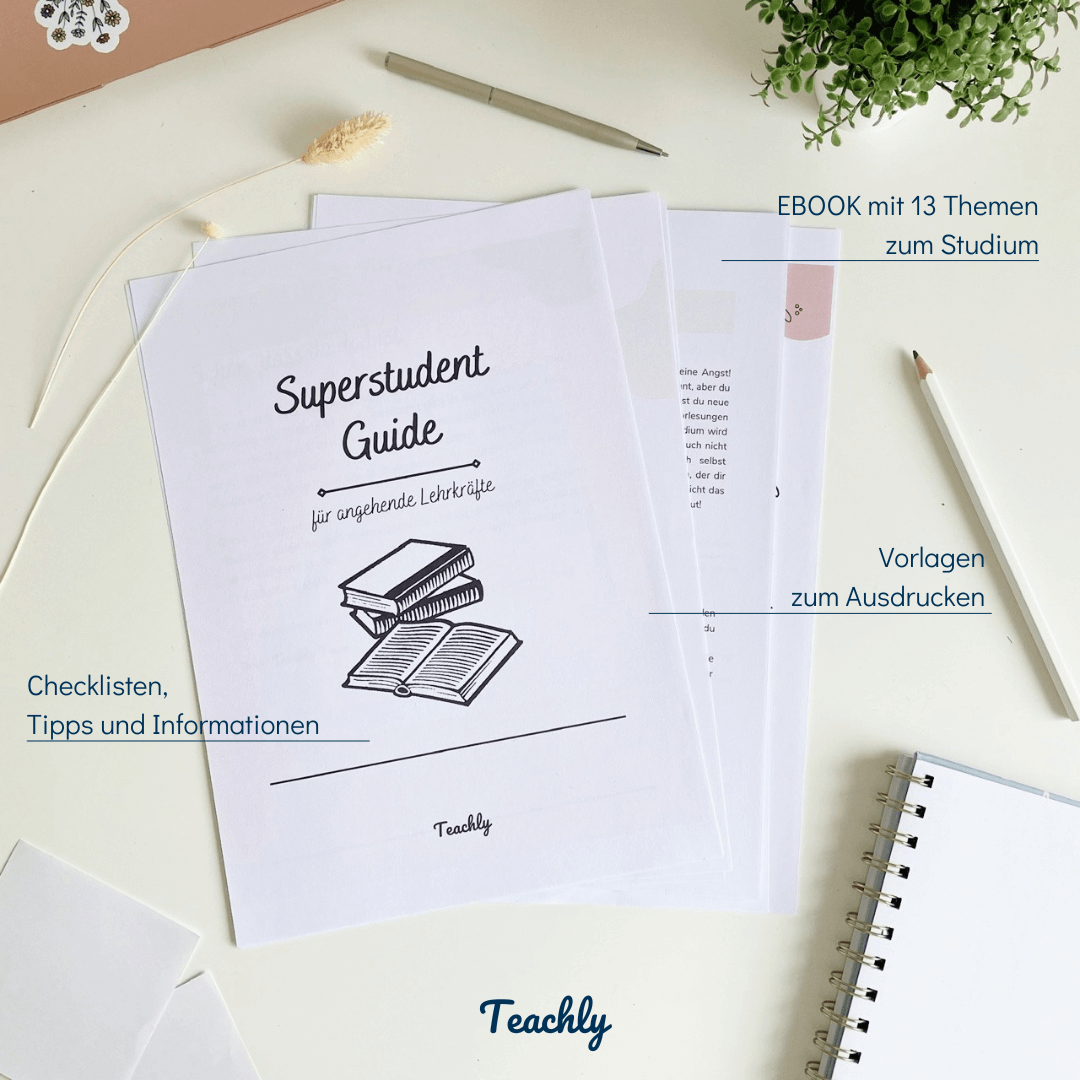 Ausgedruckte Version de Superstudent Guides von Teachly samt Anmerkungen zum Inhalt des E-Books
