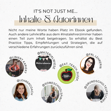 Lade das Bild in den Galerie-Viewer, Auflistung der Gastautoren von Debby Wagners Ebook Onboarding Referendariat - Wie im Flug zur Lehrkraft, wie z.B. die Instagram Lehrerzimmer Influencer liniiert.kariert, materialwiese, frl.lehrerin, lehrercoach, someschoolspirit und grundschulteufelchen
